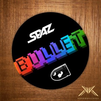 SPAZ Bullet (Extended Mix)