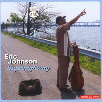 Eric Johnson Supahighway