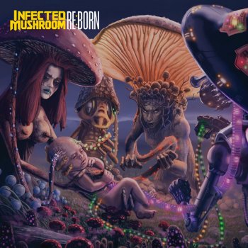 Infected Mushroom Release Me REBORN