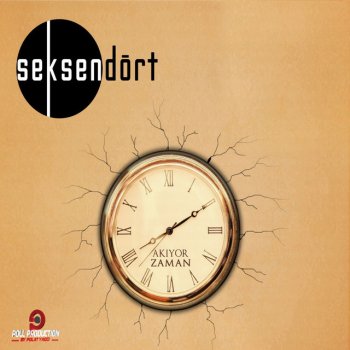 Seksendört Akıyor Zaman