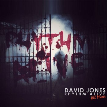 David Jones Rhythm Alive - Club Mix