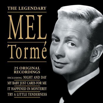 Mel Tormé I've Got the Sun In the Morning and the Moon At Night