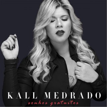 Kall Medrado feat. Leandro Buenno Só Eu Sei