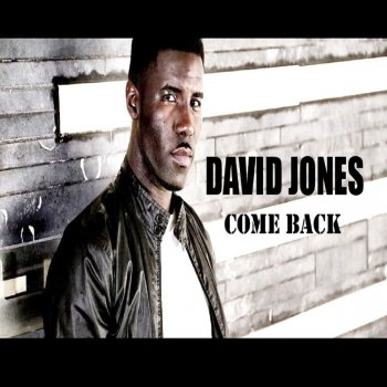 David Jones Come Back