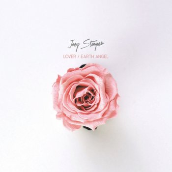 Joey Stamper Lover / Earth Angel