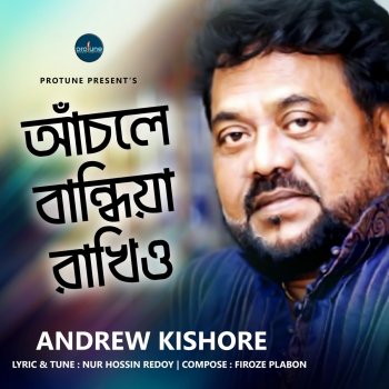 Andrew Kishore Achole Bandhiya Rakhio