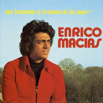 Enrico Macias C'était le bon temps