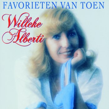 Willeke Alberti Ritornera (Wanneer Zie Ik Je Weer) [Ritornera Da Me]