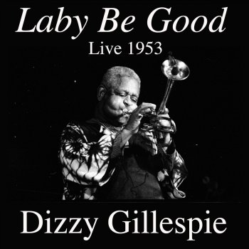 Dizzy Gillespie I Don't Stand a Ghost of a Chance (Live)