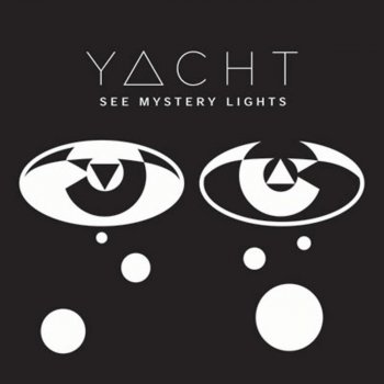 YACHT Summer Song