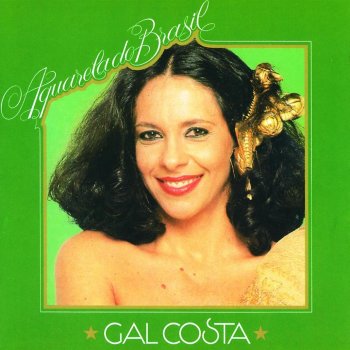 Gal Costa Aquarela do Brasil