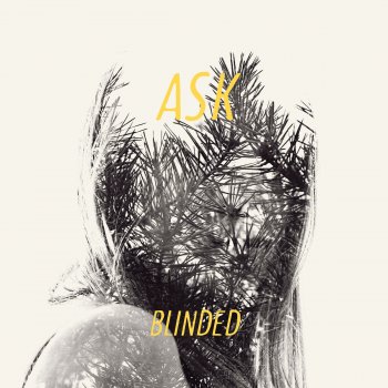 Ask Blinded