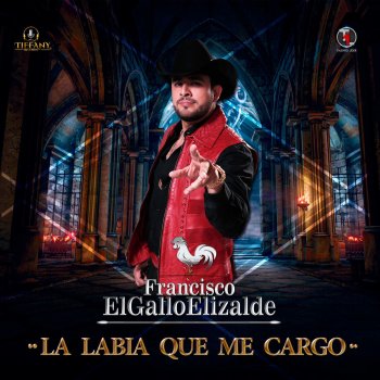 Francisco el Gallo Elizalde Las Habladas - Norteño