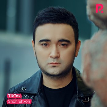 Shohruhxon TikTok