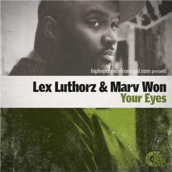Lex Luthorz & Marv Won Your Eyes (Instrumental)