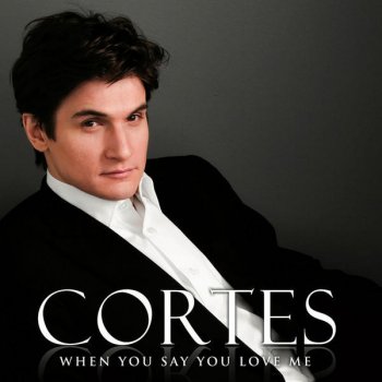 Cortes The Prayer (Duet with Natasha Marsh)