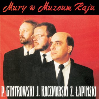 Jacek Kaczmarski feat. Przemyslaw Gintrowski & Zbigniew Łapiński Szturm