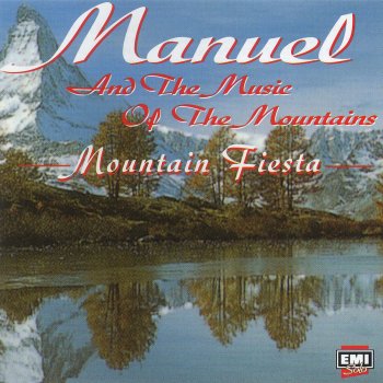 Manuel & The Music of the Mountains On Days Like These