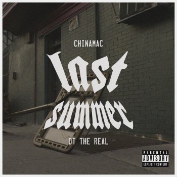 China Mac feat. Ot the Real Last Summer