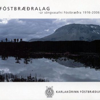 Karl O. Runólfsson feat. Karlakórinn Fóstbræður Förumannaflokkar þeysa