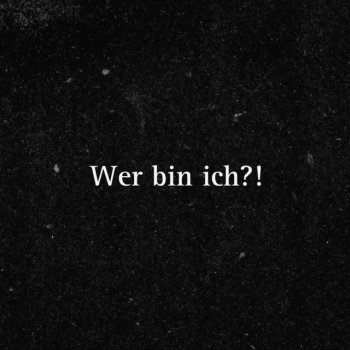 Girrekk Wer Bin Ich ?!