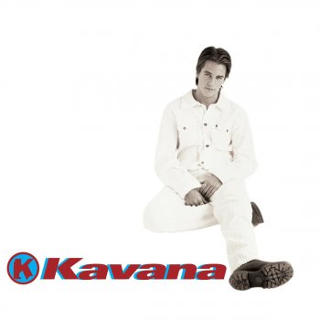 KAVANA I Can Make You Feel Good