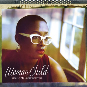 Cécile McLorin Salvant Le Front Caché Sur Tes Genoux
