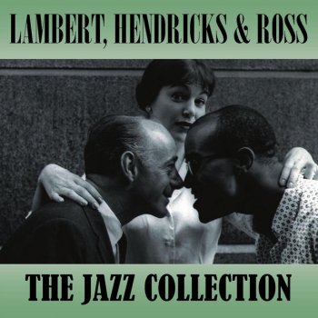 Lambert, Hendricks & Ross Blow Satchmo