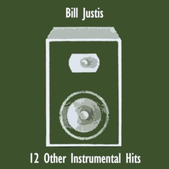 Bill Justis More