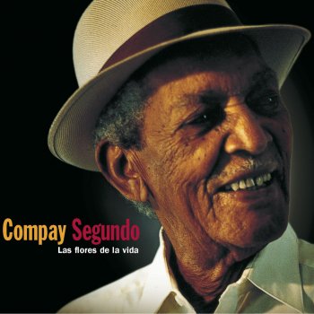 Compay Segundo Te Doy La Vida