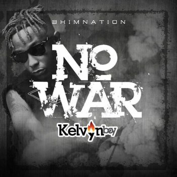 Kelvyn Boy No War