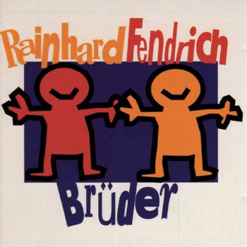 Rainhard Fendrich Brüder