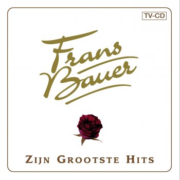 Frans Bauer Als Ik De Zon Zie