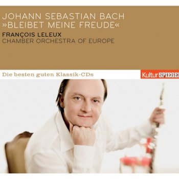 Johann Sebastian Bach feat. François Leleux Herz und Mund und Tat und Leben, BWV 147: Jesus bleibet meine Freude (Arr. for Oboe and Strings)