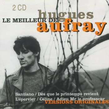 Hugues Aufray Tout Le Long Du Chemin