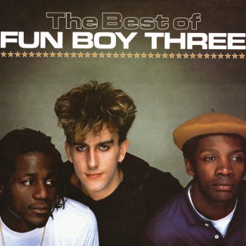 Fun Boy Three It Ain't What You Do (It's the Way That You Do It)