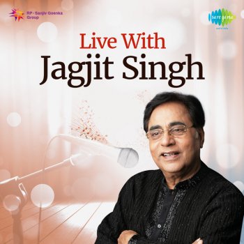 Jagjit Singh Main Nashe Mein Hoon