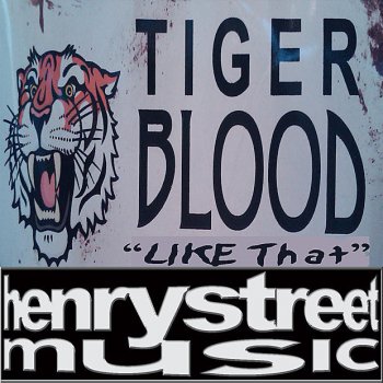 Tiger Blood Like That (FUNK GENERATION SOUL MIX)