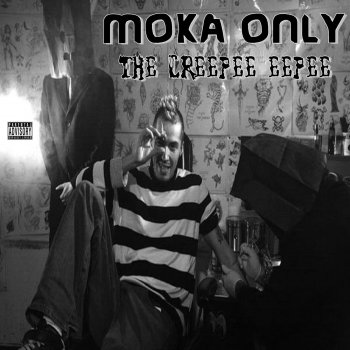 Moka Only feat. Ishkan Zing Zing (Bonus Unreleased)