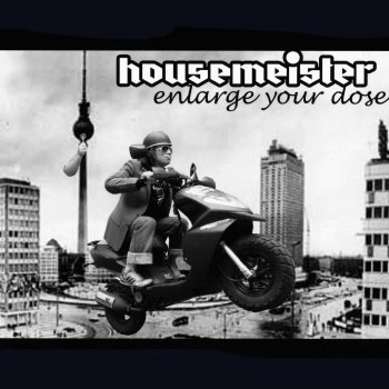 Housemeister Hello Again