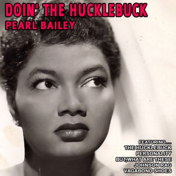 Pearl Bailey & Hot Lips Page The Hucklebuck