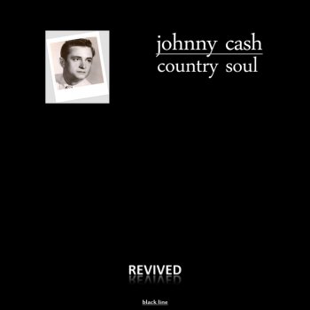 Johnny Cash There You Go (Remastered)