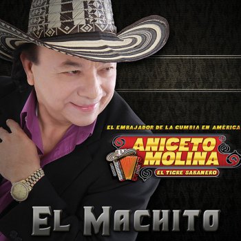 Aniceto Molina El Machito