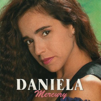 Daniela Mercury Vida É