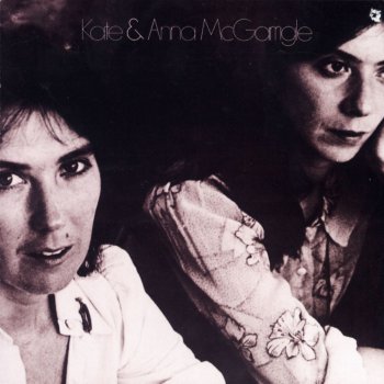 Kate & Anna McGarrigle Heart Like a Wheel