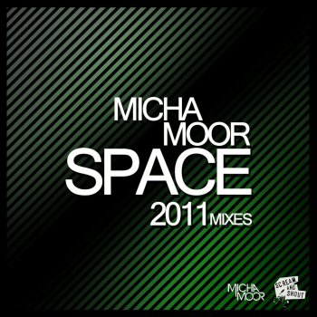 Micha Moor Space 2011 - DBN Remix