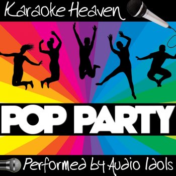 Audio Idols I Kissed A Girl - (Originally Performed By Katy Perry) [Karaoke Version]