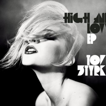 Tove Styrke High And Low - Tomi Kiiosk Remikksi