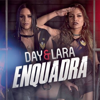 Day e Lara Enquadra