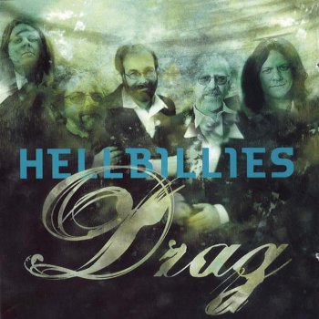 Hellbillies Drag